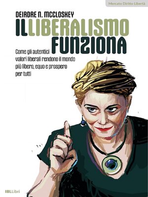 cover image of Il liberalismo funziona
